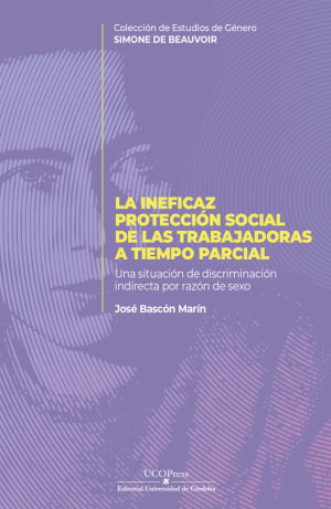 La ineficaz protección social de las trabajadoras a tiempo parcial