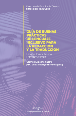 Guía de Buenas Prácticas de Lenguaje Inclusivo para la Redacción y la Traducción