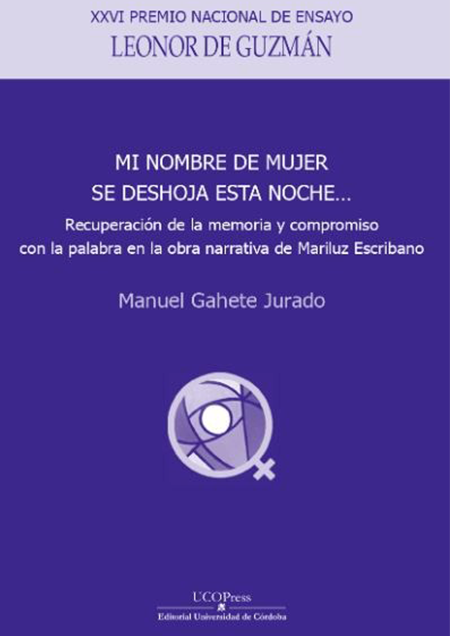 Lee más sobre el artículo UCOPress acaba de publicar «Mi nombre de mujer se deshoja esta noche…»