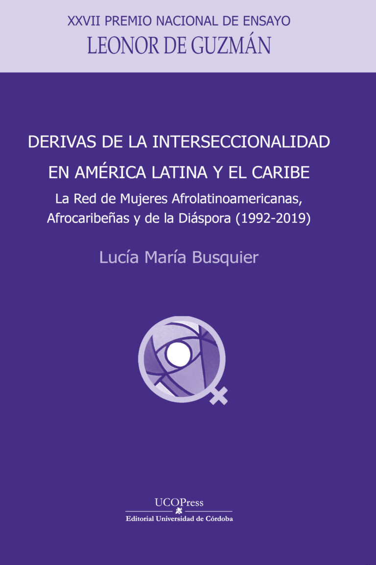 Lee más sobre el artículo Novedad UCOPress Editorial: «Derivas de la interseccionalidad en América Latina y el Caribe»