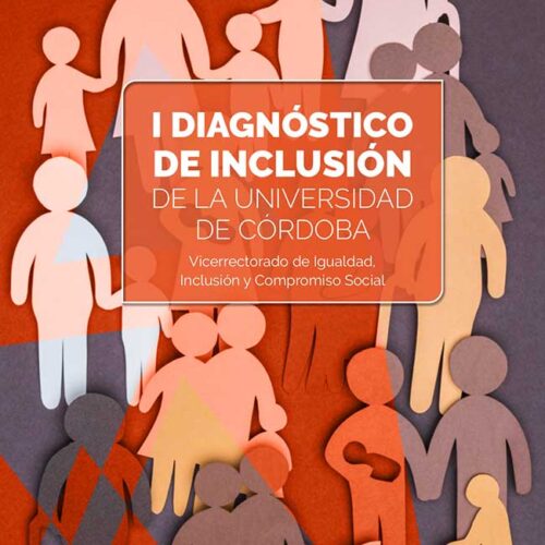 Nueva publicación: ‘I Diagnóstico de Inclusión de la Universidad de Córdoba’