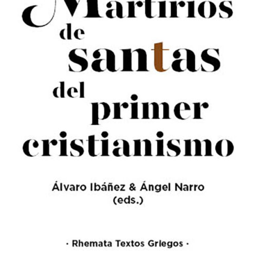 Novedad editorial UCOPress: Martirios de santas del primer cristianismo