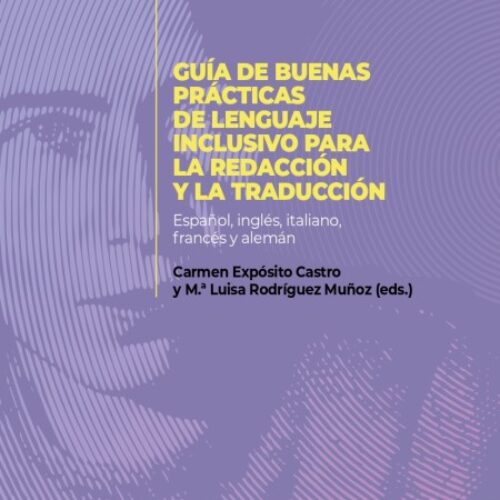 Guía de buenas prácticas de lenguaje inclusivo para la redacción y la traducción