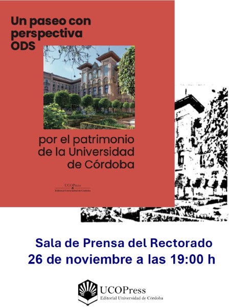 Lee más sobre el artículo UCOPress presenta la guía «Un paseo con perspectiva ODS por el patrimonio de la Universidad de Córdoba»