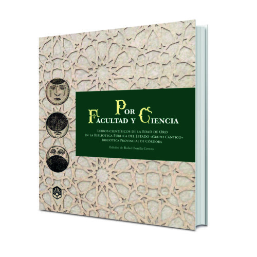 Novedad Editorial UCOPress: «Por Facultad y Ciencia»