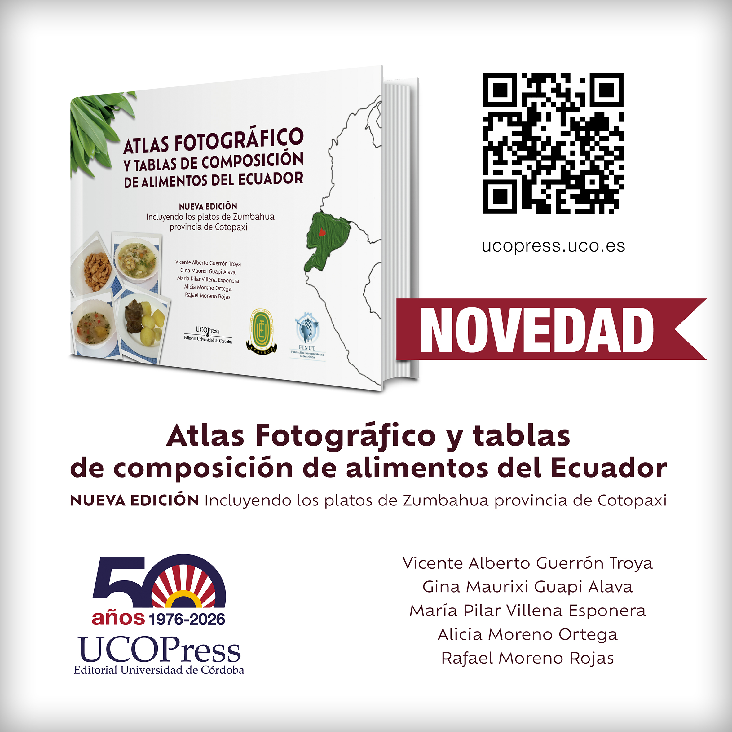 You are currently viewing Novedad UCOPress «Atlas fotográfico y tablas de composición de alimentos del Ecuador»