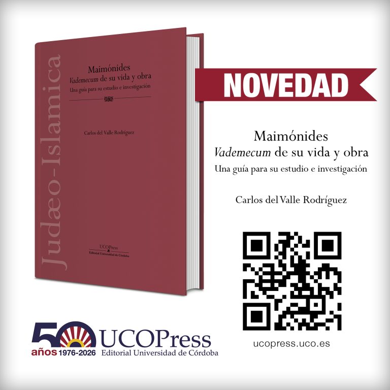 Lee más sobre el artículo Novedad UCOPress «Maimónides, vademécum de su vida y obra»