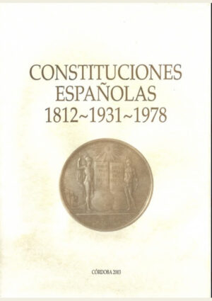 Constituciones españolas 1812-1931-1978