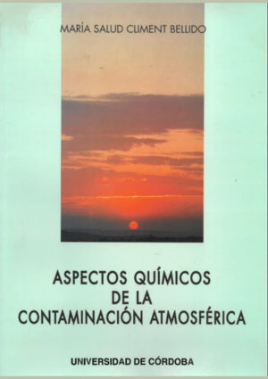 Aspectos químicos de la contaminación atmosférica