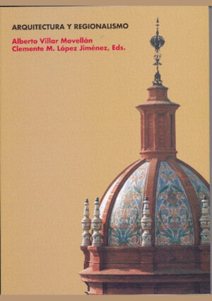 Arquitectura y regionalismo