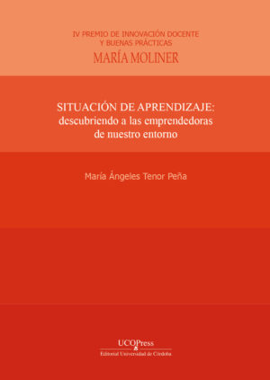 Situación de aprendizaje: descubriendo a las emprendedoras de nuestro entorno