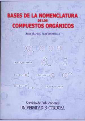 Bases de la nomenclatura de los compuestos orgánicos