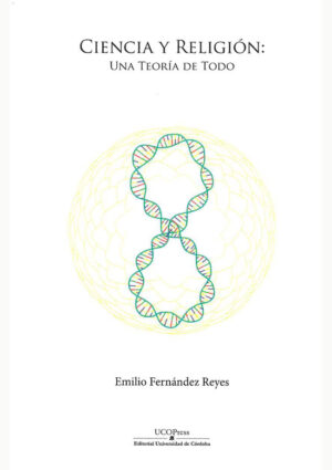 Ciencia y religión: una teoría de todo