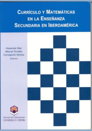Currículo y matemáticas en la Enseñanza Secundaria en Iberoamérica (1976-1998)