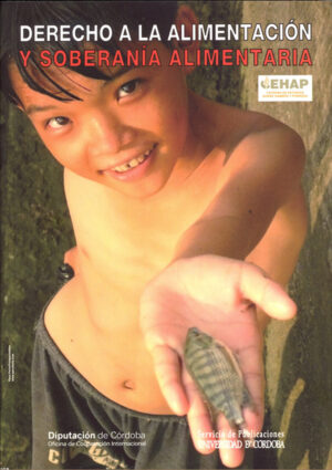 Derecho a la alimentación y soberanía alimentaria