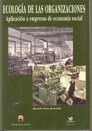 Ecología de las organizaciones. Aplicación a empresas de economía social
