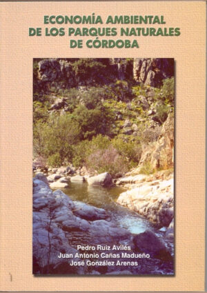 Economía ambiental de los parques naturales de Córdoba