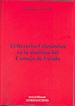 El Derecho Eclesiástico en doctrina del Consejo de Estado