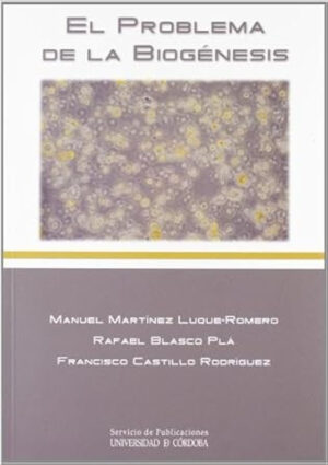 El problema de la biogénesis