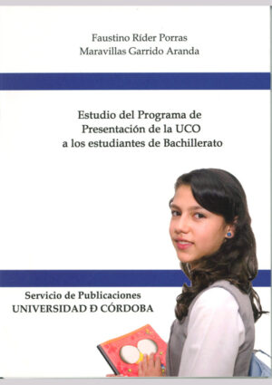 Estudio del programa de presentación de la UCO a los estudiantes de bachillerato