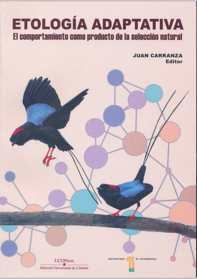 Etología Adaptativa. El comportamiento como producto de la seleccion natural