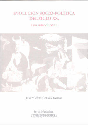 Evolución socio-política del siglo XX. Una introducción