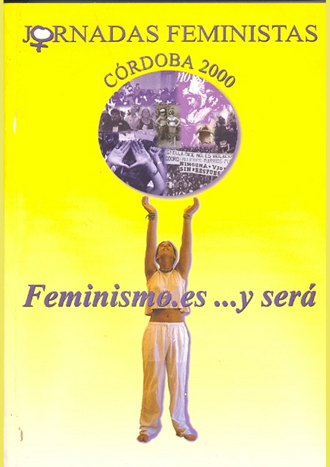 Feminismo.es... y será. Jornadas feministas, Córdoba 2000