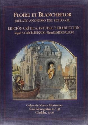 Floire et blancheflor (relato anónimo del siglo XII)
