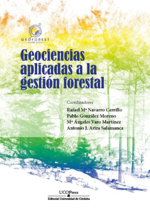 Geociencias aplicadas a la gestión forestal