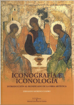 ICONOGRAFÍA E ICONOLOGÍA. INTRODUCCIÓN AL SIGNIFICADO DE LA OBRA ARTÍSTICA
