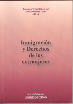 Inmigración y derechos de los extranjeros