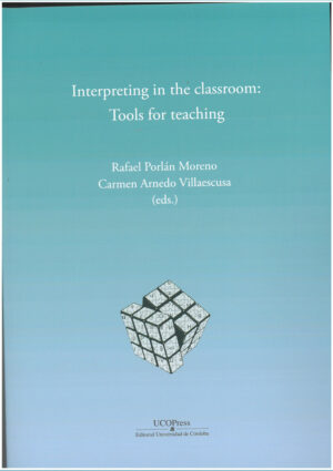 Interpreting in the classroom: Tools for teaching