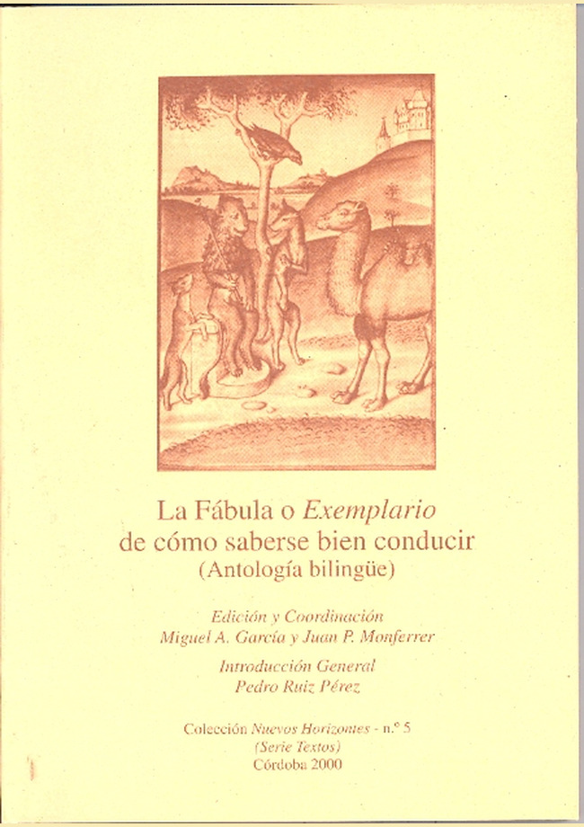 La Fábula o Exemplario de cómo saberse bien conducir (Antología bilíngüe)