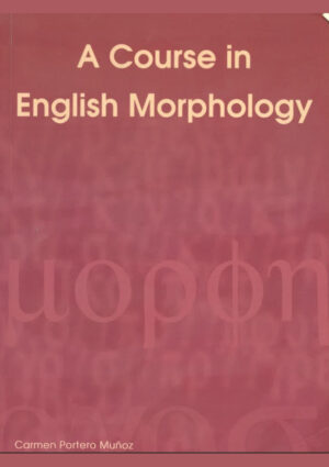 A course in english morphology