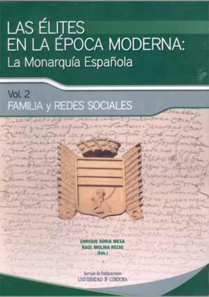 Las élites en la época moderna: la monarquía española.