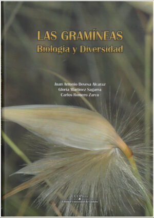 Las Gramíneas. Biología y Diversidad