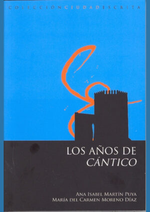 Los años de Cántico. Estética e ideología en la Córdoba de la posquerra