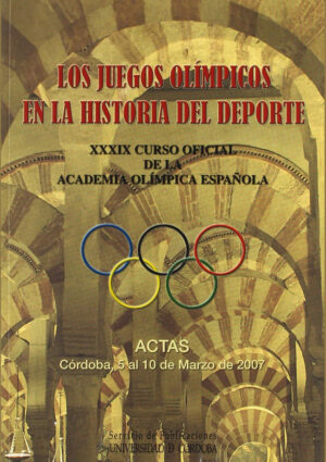 Los Juegos Olímpicos en la Historia del Deporte