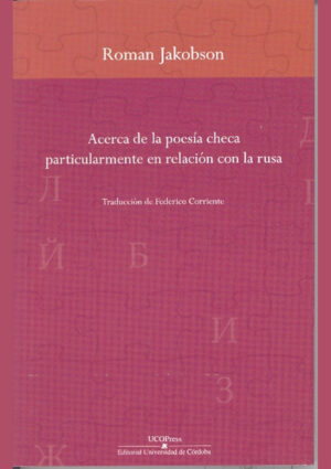 Acerca de la poesía checa particularmente en relación con la rusa