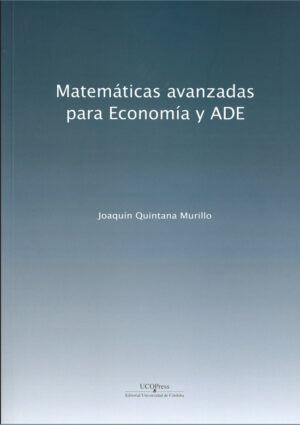 Matemáticas avanzadas para Economía y ADE