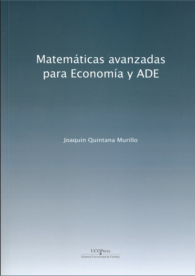 Matemáticas avanzadas para Economía y ADE