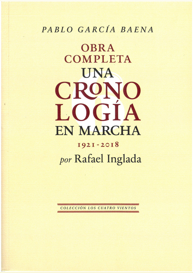 Pablo García Baena. Anexo. Una cronología en marcha (1921-2018)