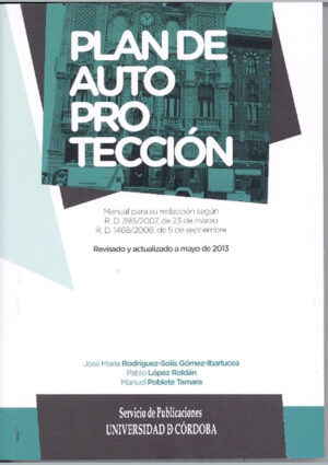 Plan de autoprotección. Manual para su redacción.