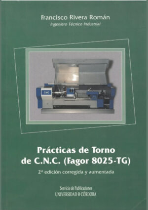 Prácticas de torno de C.N.C. (Fagor 8055-TG)