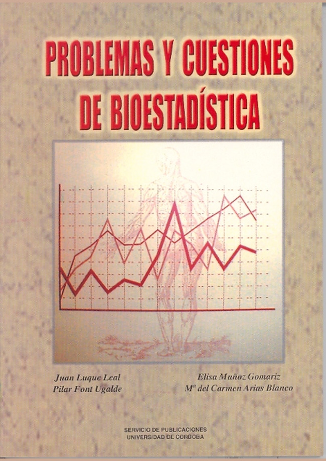 Problemas y cuestiones de bioestadística