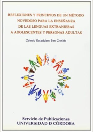 Reflexiones y principios de un método novedoso para la enseñanza de lenguas extranjeras a adolescentes y personas adultas