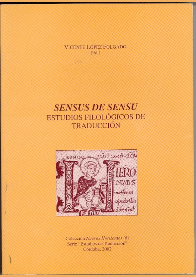 Sensus de sensu. Estudios filológicos de traducción