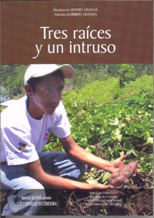 Tres raíces y un intruso