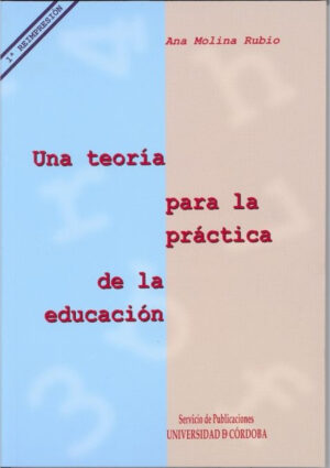 Una teoría para la práctica de la Educación