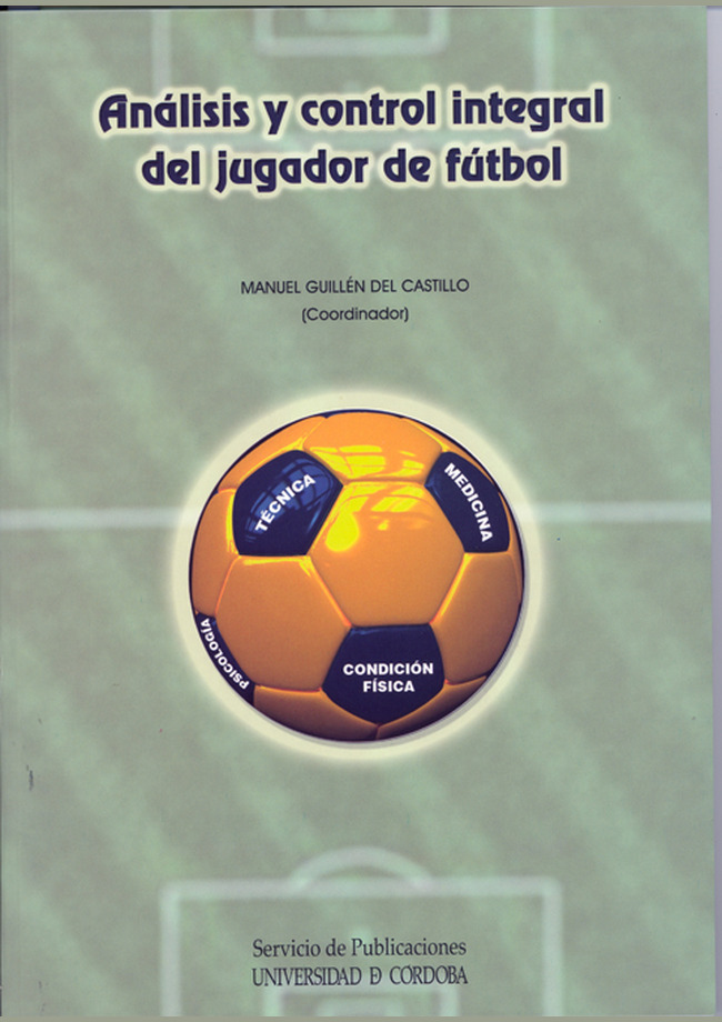 Análisis y control integral del jugador de fútbol